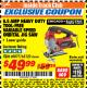Harbor Freight ITC Coupon 6.5 AMP HEAVY DUTY VARIABLE SPEED ORBITAL JIG SAW WITH LASER Lot No. 69077/63123 Expired: 4/30/18 - $49.99