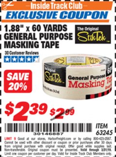 Harbor Freight ITC Coupon STIKTEK 60 YD. X 1.88 IN. GENERAL-PURPOSE MASKING TAPE Lot No. 63245 Expired: 3/31/19 - $2.39
