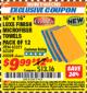 Harbor Freight ITC Coupon 16" X 16" LUXE FINISH MICROFIBER TOWELS PACK OF 12 Lot No. 63359/63251/63028 Expired: 9/30/17 - $9.99
