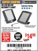 Harbor Freight Coupon 36 LED SOLAR SECURITY LIGHT Lot No. 69644/60498/69890 Expired: 3/26/18 - $14.99