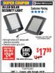 Harbor Freight Coupon 36 LED SOLAR SECURITY LIGHT Lot No. 69644/60498/69890 Expired: 4/9/18 - $17.99