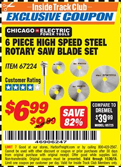 Harbor Freight ITC Coupon 6 PIECE HIGH SPEED ROTARY SAW BLADE SET Lot No. 67224 Expired: 11/30/18 - $6.99