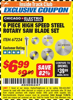 Harbor Freight ITC Coupon CHICAGO ELECTRIC POWER TOOLS HIGH SPEED STEEL ROTARY SAW BLADE SET, 6-PIECE Lot No. 67224 Expired: 11/30/18 - $6.99