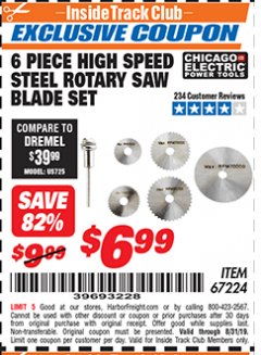 Harbor Freight ITC Coupon 6 PIECE HIGH SPEED ROTARY SAW BLADE SET Lot No. 67224 Expired: 8/31/19 - $6.99