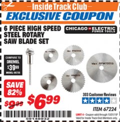 Harbor Freight ITC Coupon 6 PIECE HIGH SPEED ROTARY SAW BLADE SET Lot No. 67224 Expired: 10/31/19 - $6.99