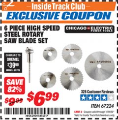 Harbor Freight ITC Coupon 6 PIECE HIGH SPEED ROTARY SAW BLADE SET Lot No. 67224 Expired: 1/31/20 - $6.99