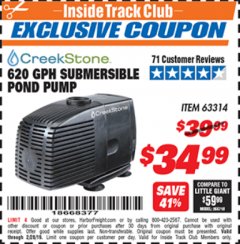 Harbor Freight ITC Coupon CREEKSTONE 620 GPH SUBMERSIBLE POND PUMP Lot No. 63314 Expired: 2/28/19 - $34.99