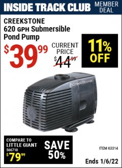 Harbor Freight ITC Coupon CREEKSTONE 620 GPH SUBMERSIBLE POND PUMP Lot No. 63314 Expired: 1/6/22 - $39.99