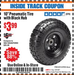 Harbor Freight ITC Coupon 10" PNEUMATIC TIRE WITH BLACK HUB Lot No. 63515/67465 Expired: 7/31/20 - $3.99