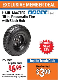 Harbor Freight ITC Coupon 10" PNEUMATIC TIRE WITH BLACK HUB Lot No. 63515/67465 Expired: 3/25/21 - $3.99