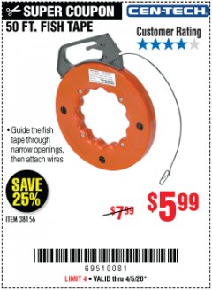 Harbor Freight Coupon 50 FT. FISH TAPE Lot No. 38156 Expired: 6/30/20 - $5.99