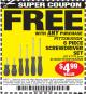 Harbor Freight FREE Coupon 6 PIECE SCREWDRIVER SET Lot No. 62570 Expired: 10/12/15 - FWP