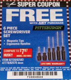 Harbor Freight FREE Coupon 6 PIECE SCREWDRIVER SET Lot No. 62570 Expired: 4/13/19 - FWP