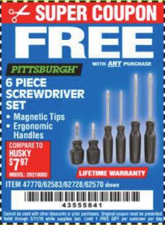 Harbor Freight FREE Coupon 6 PIECE SCREWDRIVER SET Lot No. 62570 Expired: 5/11/19 - FWP