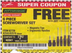 Harbor Freight FREE Coupon 6 PIECE SCREWDRIVER SET Lot No. 62570 Expired: 8/10/19 - FWP