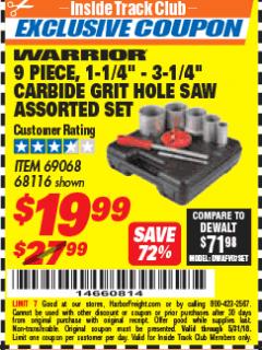 Harbor Freight ITC Coupon 9 PIECE, 1-1/4" - 3-1/4" CARBIDE GRIT HOLE SAW ASSORTED SET Lot No. 69068/68116 Expired: 5/31/18 - $19.99