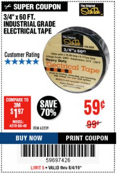 Harbor Freight Coupon 3/4" X 60 FT. INDUSTRIAL GRADE ELECTRICAL TAPE Lot No. 63239 Expired: 8/4/19 - $0.59