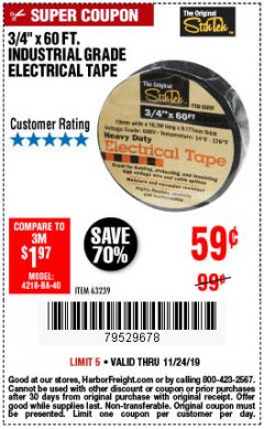 Harbor Freight Coupon 3/4" X 60 FT. INDUSTRIAL GRADE ELECTRICAL TAPE Lot No. 63239 Expired: 11/24/19 - $0.59