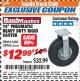 Harbor Freight ITC Coupon 10" PNEUMATIC HEAVY DUTY RIGID CASTER Lot No. 61450/38943 Expired: 8/31/17 - $12.99
