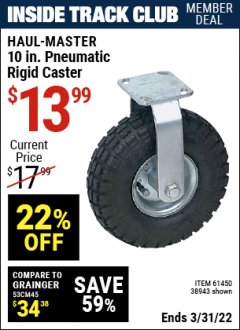 Harbor Freight ITC Coupon 10" PNEUMATIC HEAVY DUTY RIGID CASTER Lot No. 61450/38943 Expired: 3/31/22 - $13.99