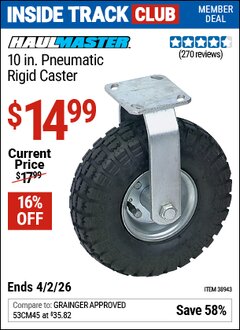 Harbor Freight Coupon HAUL-MASTER 10 IN. PNEUMATIC RIGID CASTER Lot No. 38943 Valid: 12/31/69 - 4/2/26 - $14.99