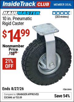 Harbor Freight ITC Coupon HAUL-MASTER 10 IN. PNEUMATIC RIGID CASTER Lot No. 38943 Valid Thru: 8/27/26 - $14.99
