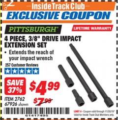 Harbor Freight ITC Coupon 4 PIECE 3/8" DRIVE IMPACT EXTENSION SET  Lot No. 67926 Expired: 11/30/19 - $4.99