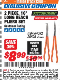Harbor Freight ITC Coupon 2 PIECE, 16" LONG REACH PLIERS SET Lot No. 38598/64082 Expired: 5/31/18 - $8.99