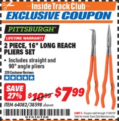 Harbor Freight ITC Coupon 2 PIECE, 16" LONG REACH PLIERS SET Lot No. 38598/64082 Expired: 11/30/19 - $7.99