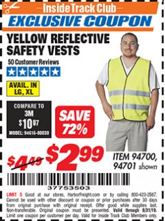 Harbor Freight ITC Coupon YELLOW REFLECTIVE SAFETY VESTS Lot No. 94701/94700 Expired: 8/31/19 - $2.99