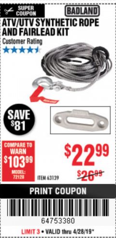 Harbor Freight Coupon ATV/UTV SYNTHETIC ROPE AND FAIRLEAD KIT Lot No. 63139 Expired: 4/28/19 - $22.99