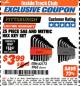 Harbor Freight ITC Coupon 25 PIECE HEX KEY SET Lot No. 5962/62173 Expired: 11/30/17 - $3.99