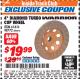 Harbor Freight ITC Coupon 4" DIAMOND TURBO CUP WHEEL Lot No. 61416/98772 Expired: 3/31/18 - $19.99