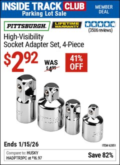 Harbor Freight Coupon PITTSBURGH HIGH-VISIBILITY SOCKET ADAPTER SET, 4-PIECE Lot No. 62851 Valid: 12/31/69 - 1/15/26 - $2.92