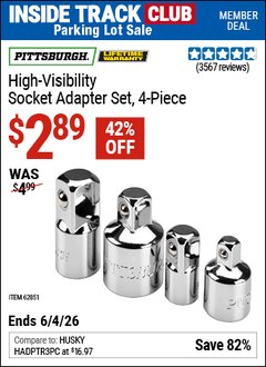 Harbor Freight ITC Coupon PITTSBURGH HIGH-VISIBILITY SOCKET ADAPTER SET, 4-PIECE Lot No. 62851 Expired: 6/4/26 - $2.89