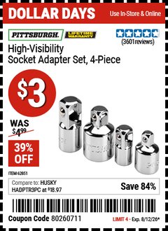 Harbor Freight Coupon PITTSBURGH HIGH-VISIBILITY SOCKET ADAPTER SET, 4-PIECE Lot No. 62851 Valid Thru: 8/12/26 - $3