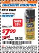 Harbor Freight ITC Coupon KWIK FOAM Lot No. 65259 Expired: 8/31/17 - $7.99