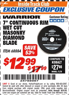 Harbor Freight ITC Coupon 7" CONTINUOUS RIM WET CUT MASONRY DIAMOND BLADE Lot No. 61892/68881 Expired: 8/31/18 - $12.99