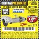 Harbor Freight Coupon 3" HIGH SPEED AIR CUT-OFF TOOL Lot No. 47077/67425/69473/60243/60374 Expired: 8/1/17 - $5.99