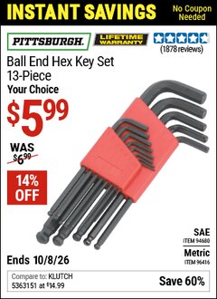 Harbor Freight Coupon PITTSBURGH BALL END HEX KEY SET, 13-PIECE Lot No. 94680/96416 Valid Thru: 10/8/26 - $5.99