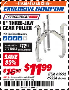 Harbor Freight ITC Coupon PITTSBURGH 8 IN., 3-JAW GEAR PULLER Lot No. 63952 Expired: 9/30/19 - $11.99