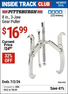 Harbor Freight Coupon PITTSBURGH 8 IN., 3-JAW GEAR PULLER Lot No. 63952 Valid: 12/31/69 - 7/2/26 - $16.99
