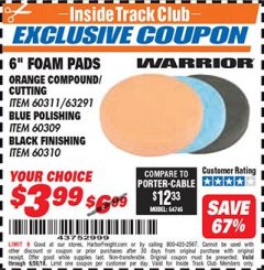 Harbor Freight ITC Coupon 6" FOAM PADS Lot No. 63291/60311/60309/60310 Expired: 6/30/18 - $3.99