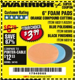 Harbor Freight Coupon 6" FOAM PADS Lot No. 63291/60311/60309/60310 Expired: 2/4/20 - $3.99