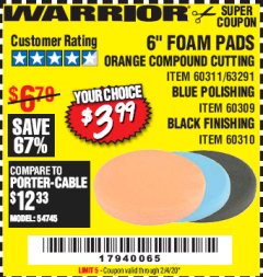 Harbor Freight Coupon 6" FOAM PADS Lot No. 63291/60311/60309/60310 Expired: 2/4/20 - $3.99