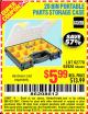 Harbor Freight Coupon 20 BIN PORTABLE PARTS STORAGE CASE Lot No. 62778/93928 Expired: 8/22/15 - $5.99