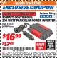 Harbor Freight ITC Coupon 80 WATT CONTINUOUS / 200 WATT PEAK SLIM POWER INVERTER Lot No. 61665/66944 Expired: 3/31/18 - $16.99