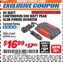Harbor Freight ITC Coupon 80 WATT CONTINUOUS / 200 WATT PEAK SLIM POWER INVERTER Lot No. 61665/66944 Expired: 5/31/18 - $16.99