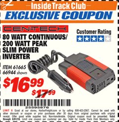 Harbor Freight ITC Coupon 80 WATT CONTINUOUS / 200 WATT PEAK SLIM POWER INVERTER Lot No. 61665/66944 Expired: 8/31/18 - $16.99