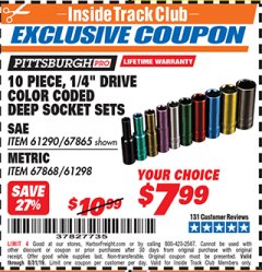 Harbor Freight ITC Coupon PITTSBURGH PRO 1/4 IN. DRIVE COLOR-CODED DEEP SOCKET SET, 10-PIECE Lot No. 67865/67868 Expired: 8/31/19 - $7.99